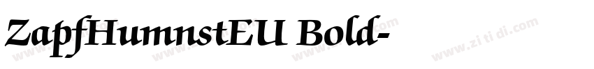 ZapfHumnstEU Bold字体转换 ZapfHumnstEU Bold字体转换